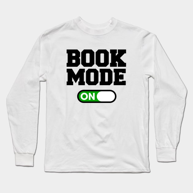 Book Mode Long Sleeve T-Shirt by Woah_Jonny